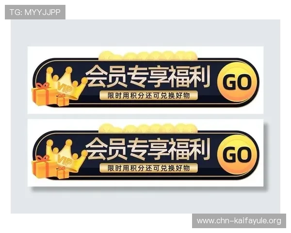 凯发网娱乐会员登录成功后可以享受哪些专属优惠和福利？详细介绍